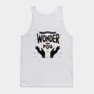 The wonder of you Tank Top